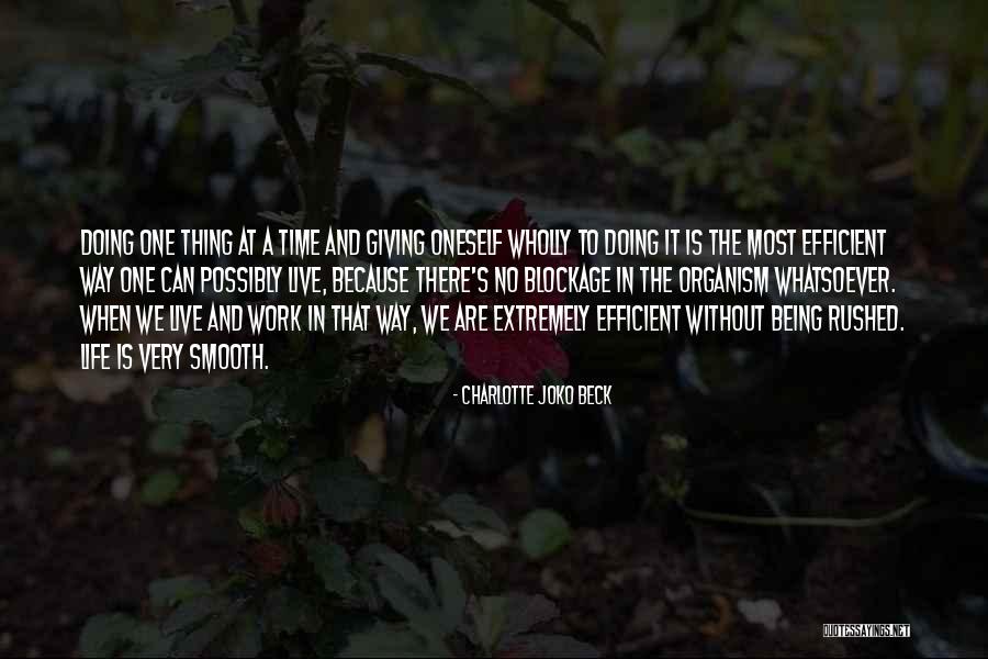 New Journalism 430 Writing Quotes By Charlotte Joko Beck New Journalism 430 Writing Quotes By Charlotte Joko Beck