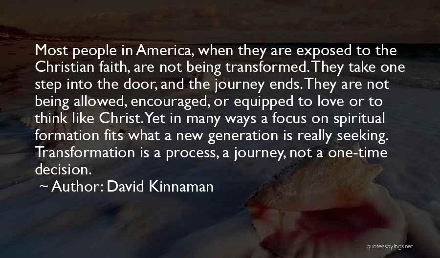 New Journey Love Quotes By David Kinnaman