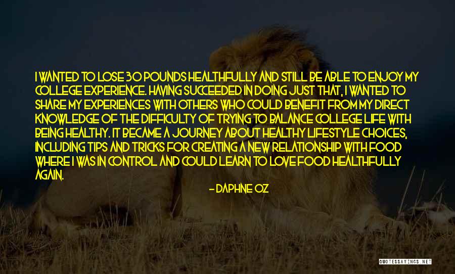 New Journey Of Life Quotes By Daphne Oz New Journey Of Life Quotes By Daphne Oz