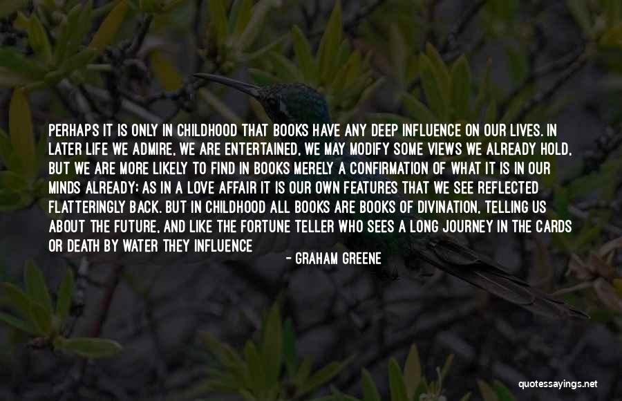 New Journey Of Life Quotes By Graham Greene New Journey Of Life Quotes By Graham Greene