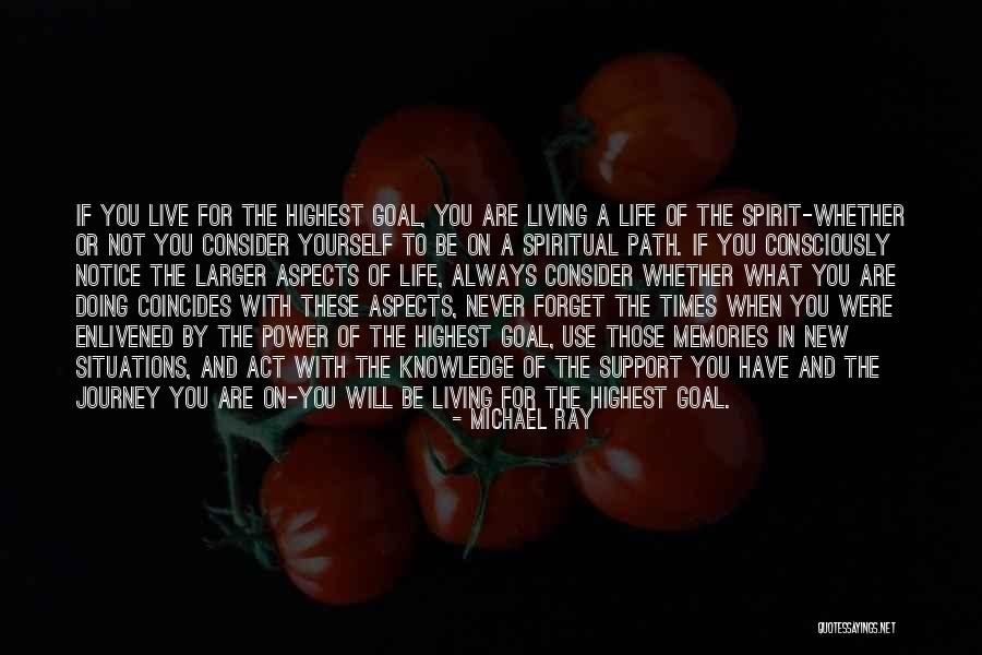 New Journey Of Life Quotes By Michael Ray New Journey Of Life Quotes By Michael Ray
