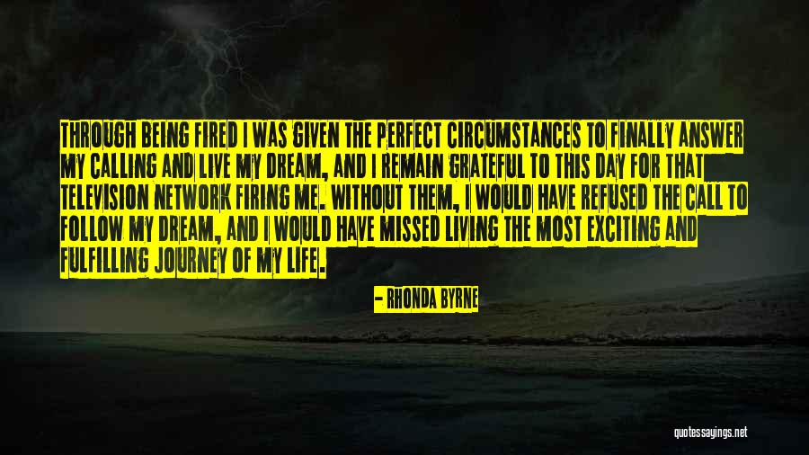 New Journey Of Life Quotes By Rhonda Byrne New Journey Of Life Quotes By Rhonda Byrne