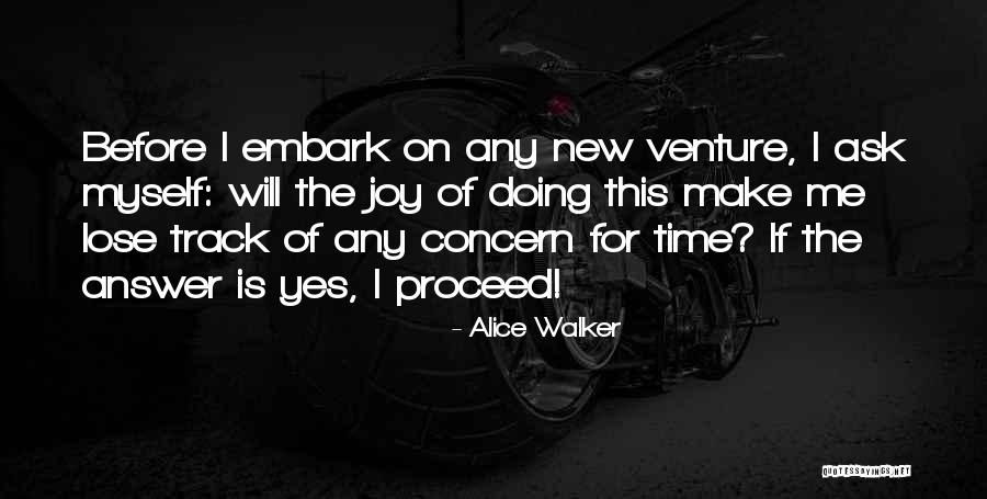 New Joy Quotes By Alice Walker New Joy Quotes By Alice Walker