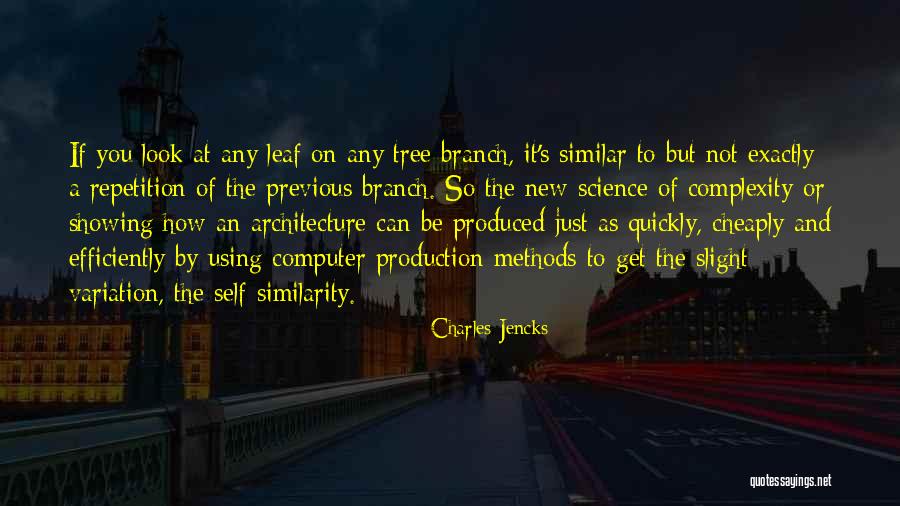 New Leaf Quotes By Charles Jencks New Leaf Quotes By Charles Jencks