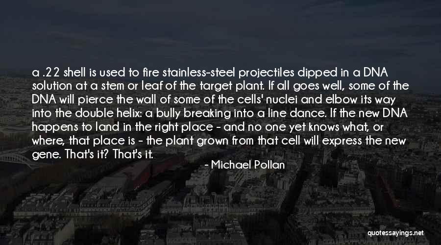 New Leaf Quotes By Michael Pollan New Leaf Quotes By Michael Pollan