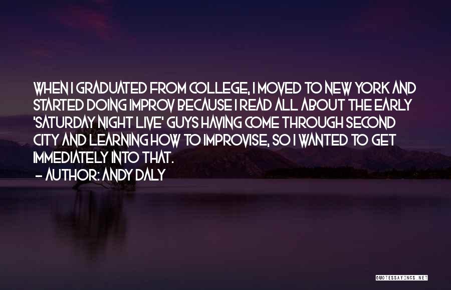 New Learning Quotes By Andy Daly