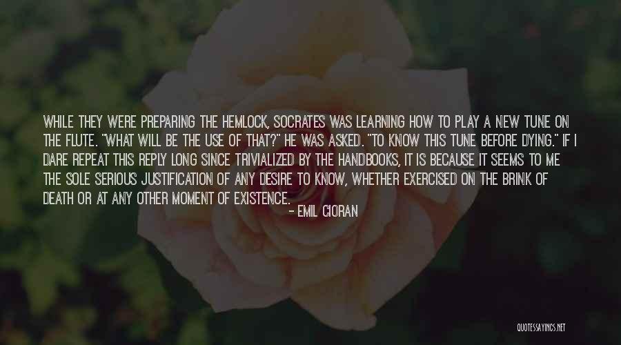 New Learning Quotes By Emil Cioran New Learning Quotes By Emil Cioran