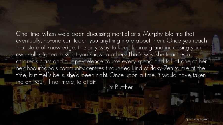 New Learning Quotes By Jim Butcher New Learning Quotes By Jim Butcher