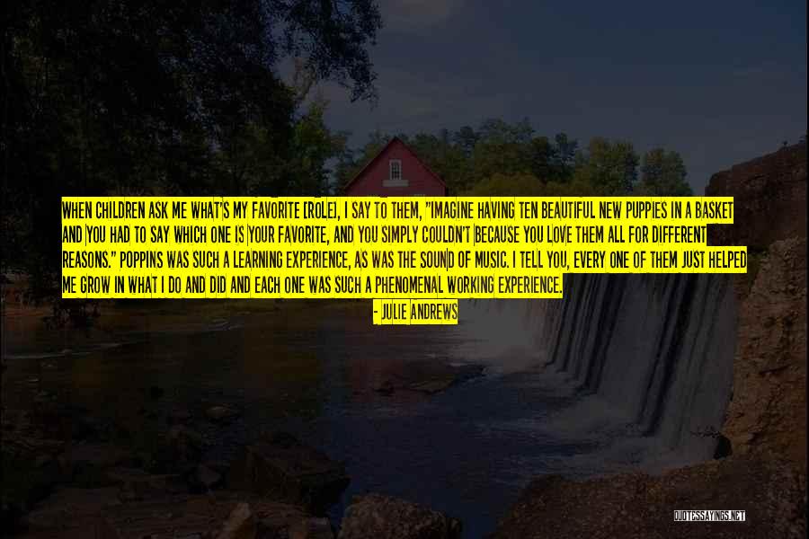 New Learning Quotes By Julie Andrews New Learning Quotes By Julie Andrews