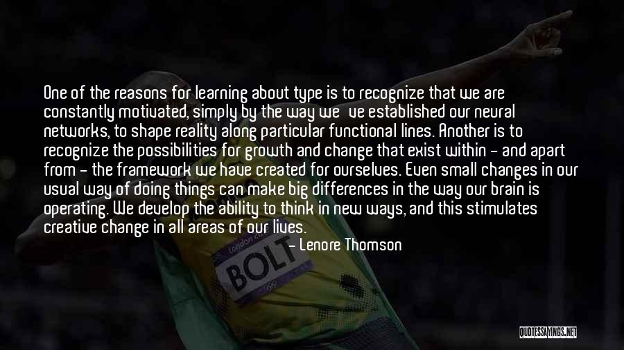 New Learning Quotes By Lenore Thomson New Learning Quotes By Lenore Thomson