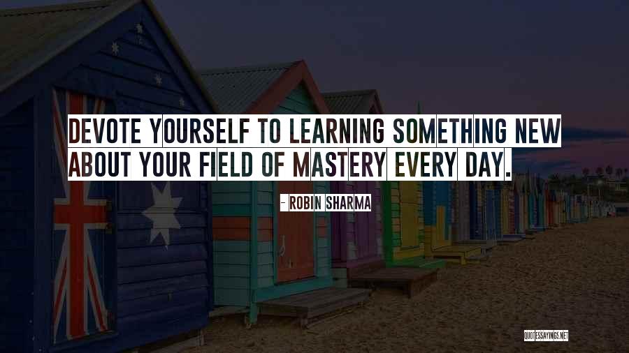 New Learning Quotes By Robin Sharma New Learning Quotes By Robin Sharma