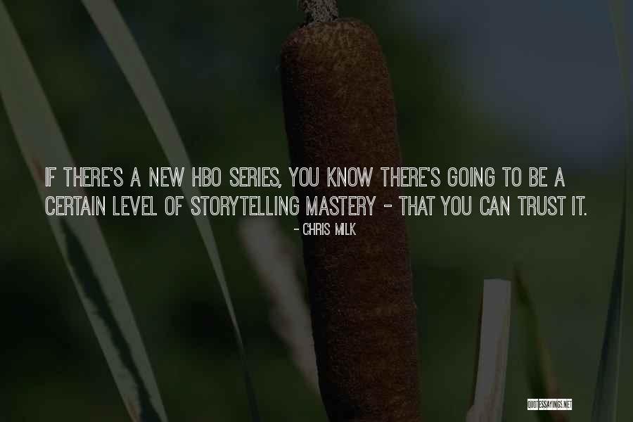 New Level Quotes By Chris Milk