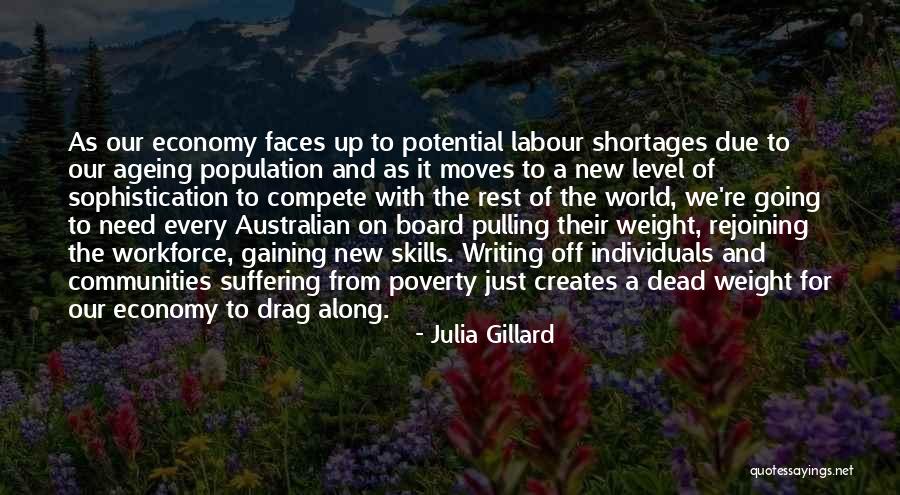 New Level Quotes By Julia Gillard