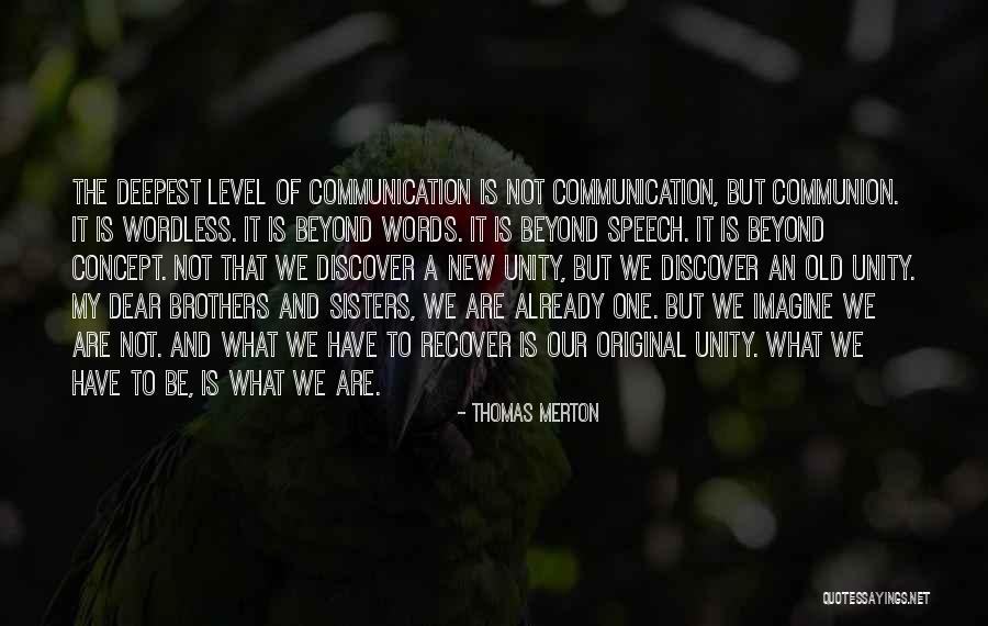 New Level Quotes By Thomas Merton