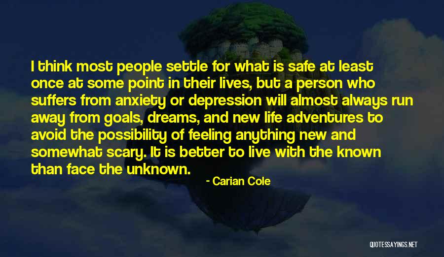 New Life Adventures Quotes By Carian Cole