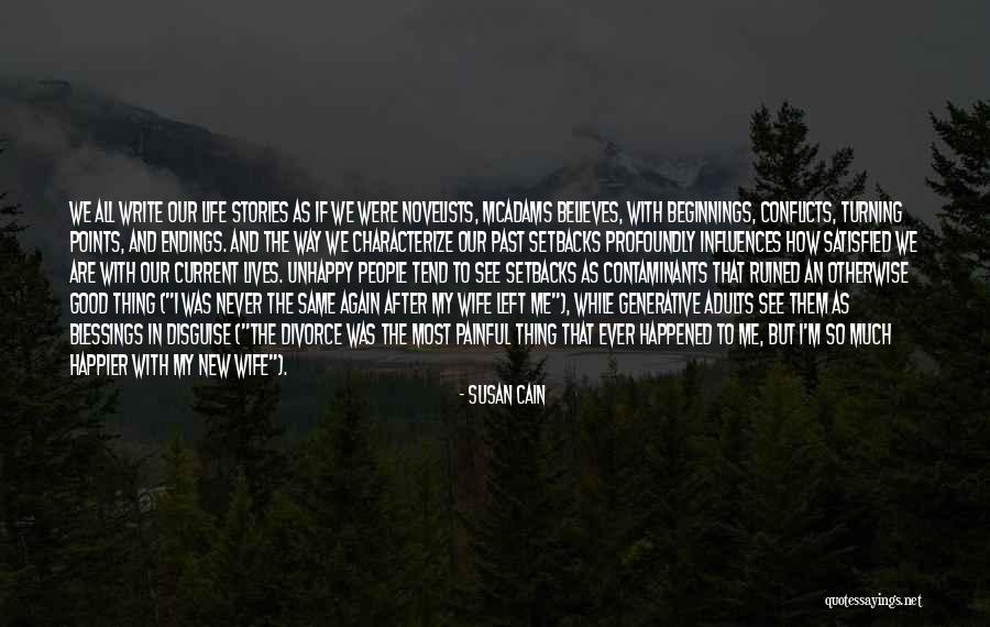 New Life After Divorce Quotes By Susan Cain New Life After Divorce Quotes By Susan Cain