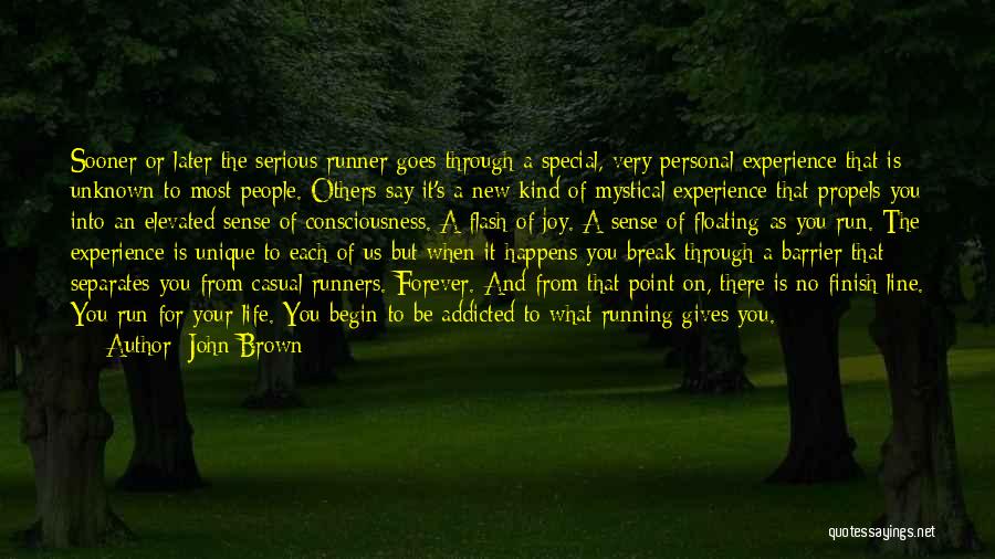 New Life Begin Quotes By John Brown