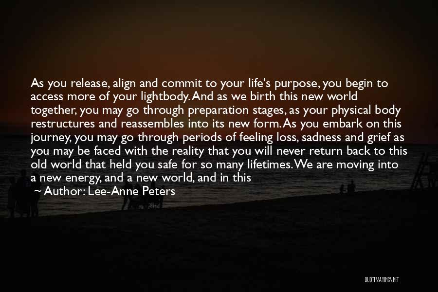 New Life Begin Quotes By Lee-Anne Peters