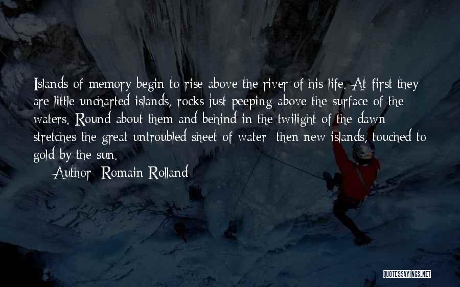 New Life Begin Quotes By Romain Rolland