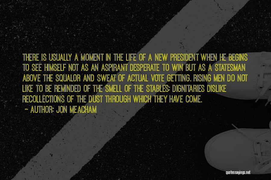 New Life Begins Quotes By Jon Meacham