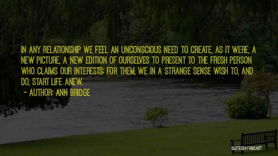 New Life Fresh Start Quotes By Ann Bridge