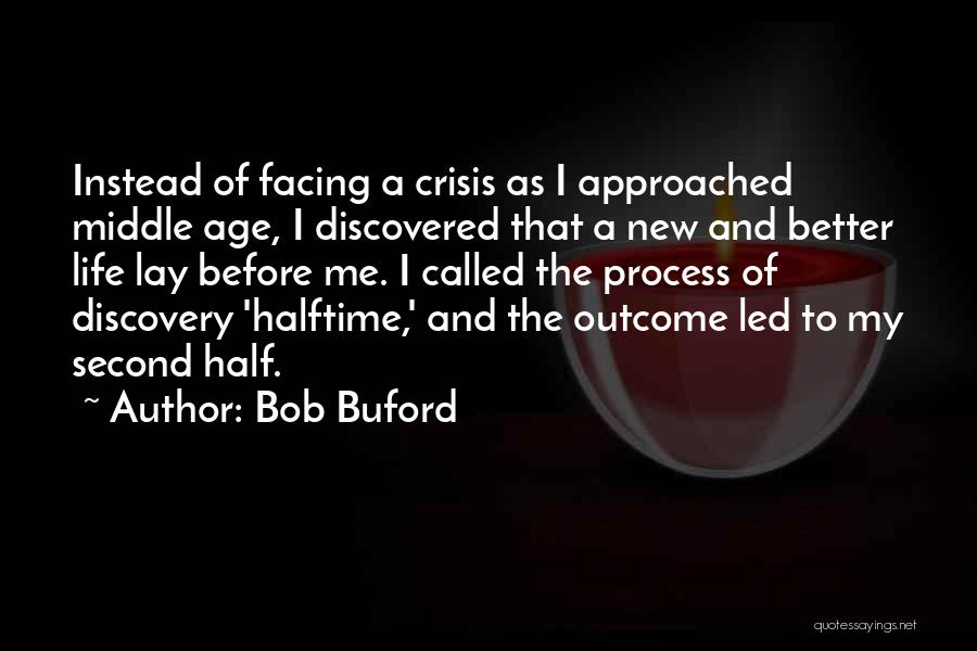 New Life New Me Quotes By Bob Buford