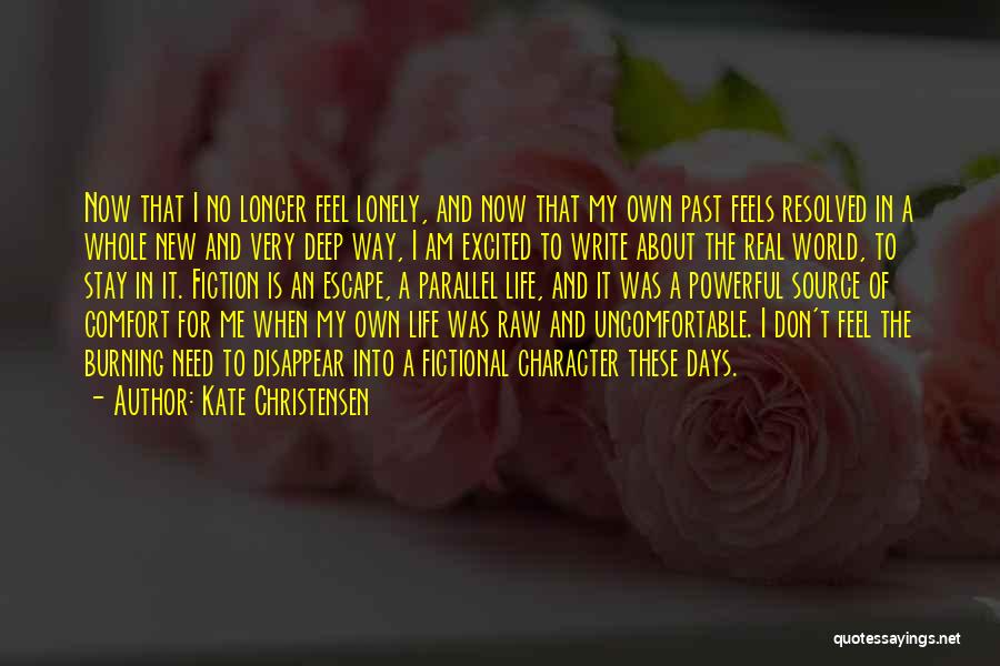 New Life New Me Quotes By Kate Christensen