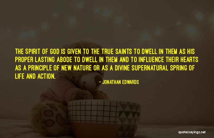 New Life Spring Quotes By Jonathan Edwards New Life Spring Quotes By Jonathan Edwards
