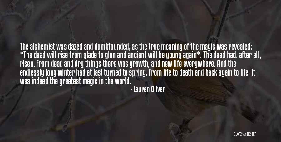 New Life Spring Quotes By Lauren Oliver New Life Spring Quotes By Lauren Oliver