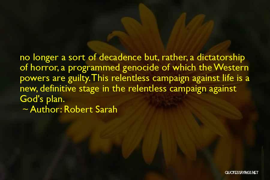 New Life Stage Quotes By Robert Sarah