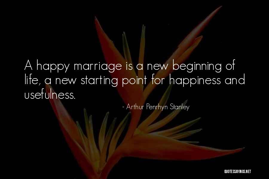 New Life Starting Over Quotes By Arthur Penrhyn Stanley