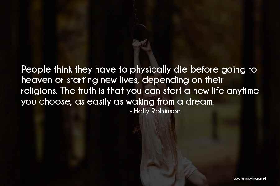 New Life Starting Over Quotes By Holly Robinson