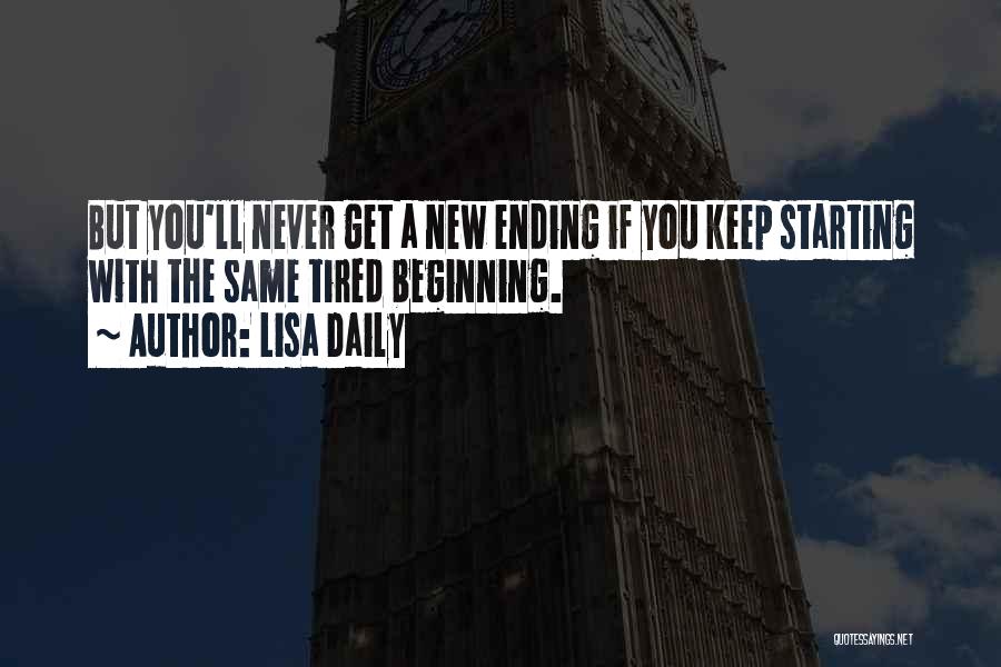 New Life Starting Over Quotes By Lisa Daily