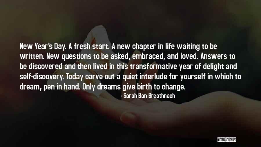 New Life Today Quotes By Sarah Ban Breathnach