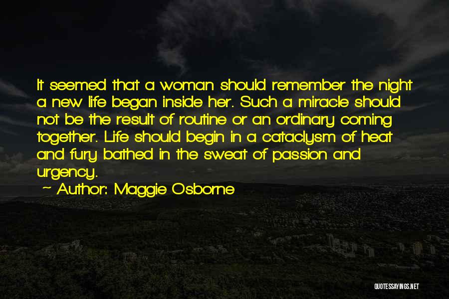 New Life Together Quotes By Maggie Osborne