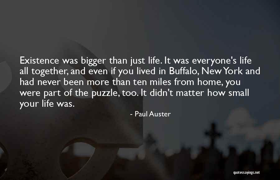 New Life Together Quotes By Paul Auster