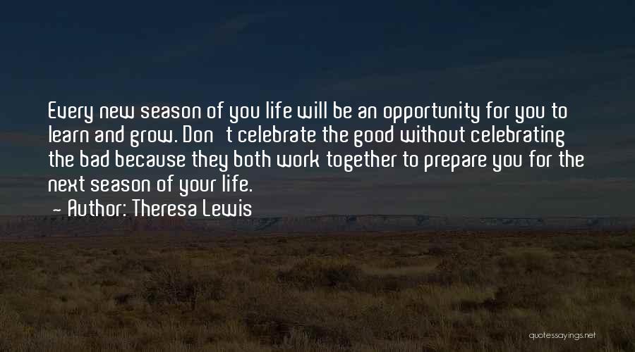 New Life Together Quotes By Theresa Lewis