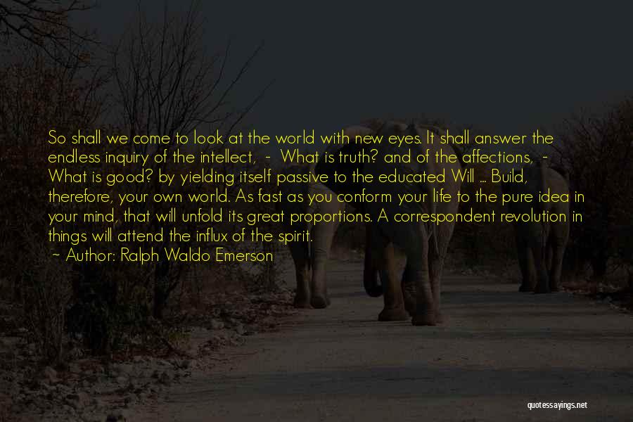 New Life With You Quotes By Ralph Waldo Emerson