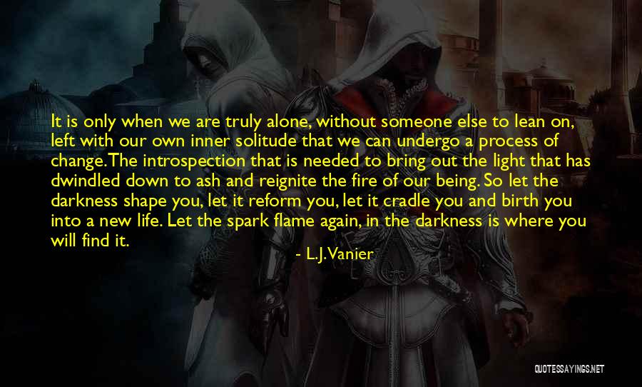 New Life Without You Quotes By L.J. Vanier