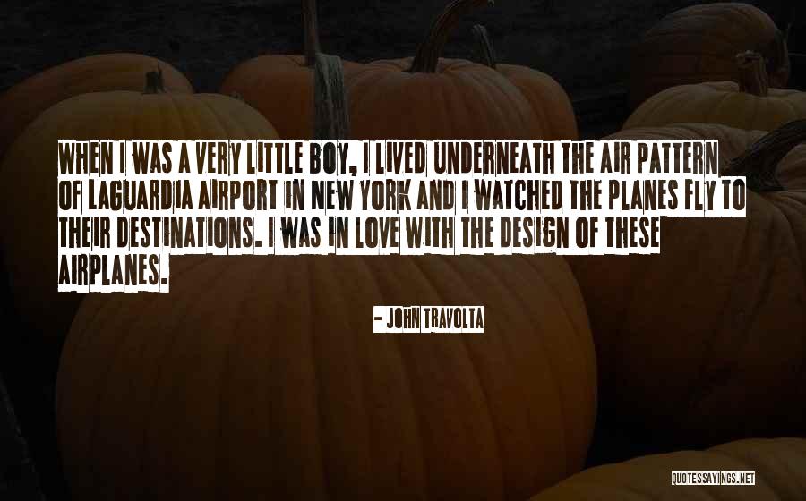 New Little Boy Quotes By John Travolta