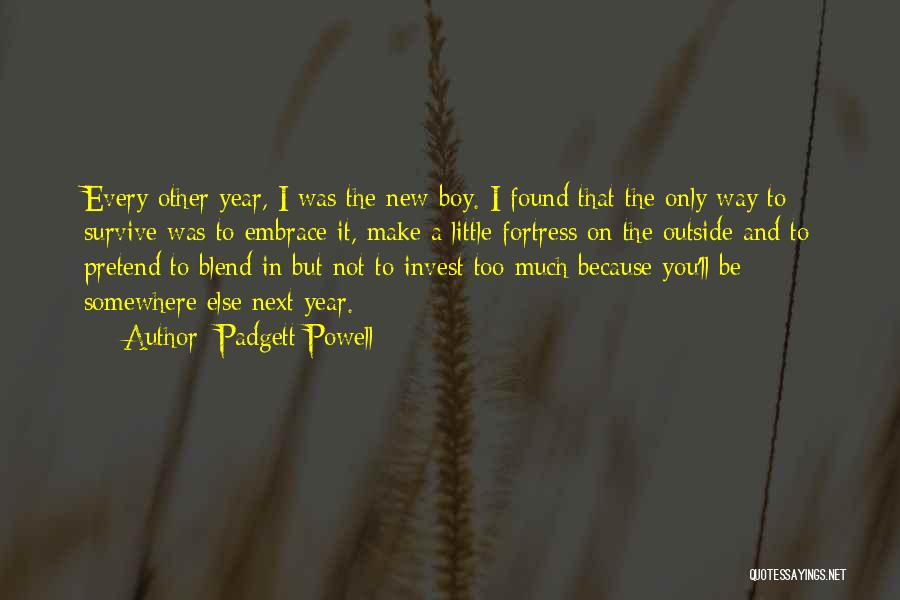 New Little Boy Quotes By Padgett Powell