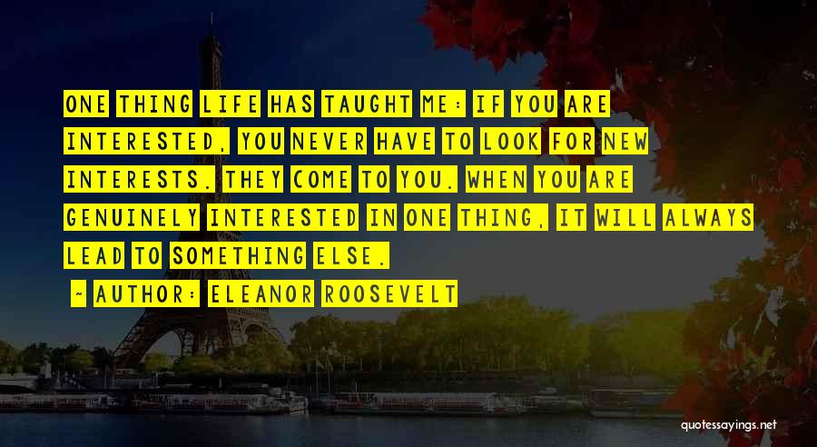 New Look New Me Quotes By Eleanor Roosevelt