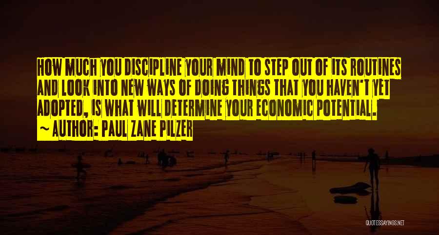 New Look New You Quotes By Paul Zane Pilzer