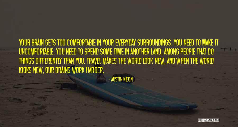 New Looks Quotes By Austin Kleon New Looks Quotes By Austin Kleon