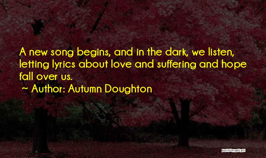 New Love And Hope Quotes By Autumn Doughton