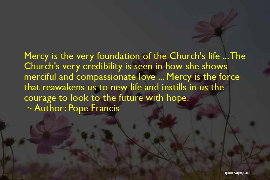 New Love And Hope Quotes By Pope Francis