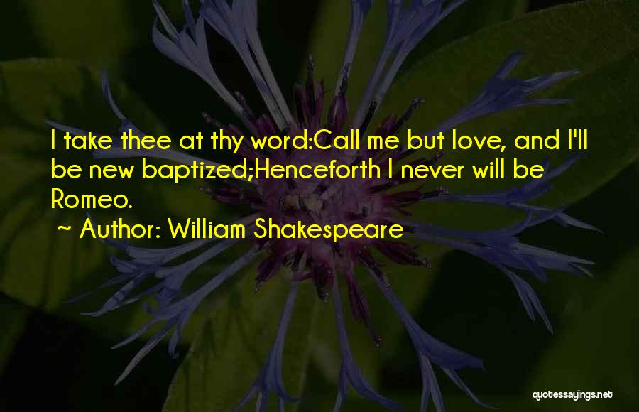 New Love And Life Quotes By William Shakespeare