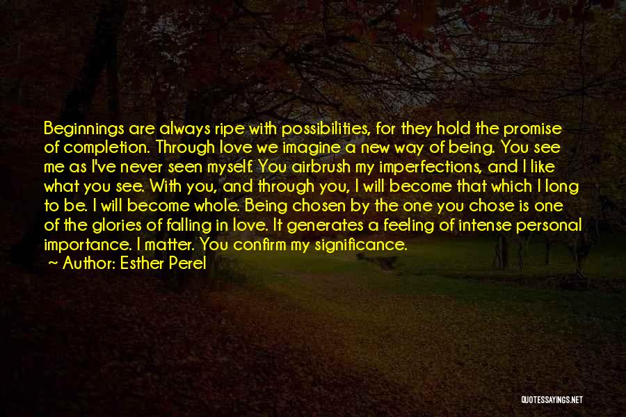 New Love Beginnings Quotes By Esther Perel