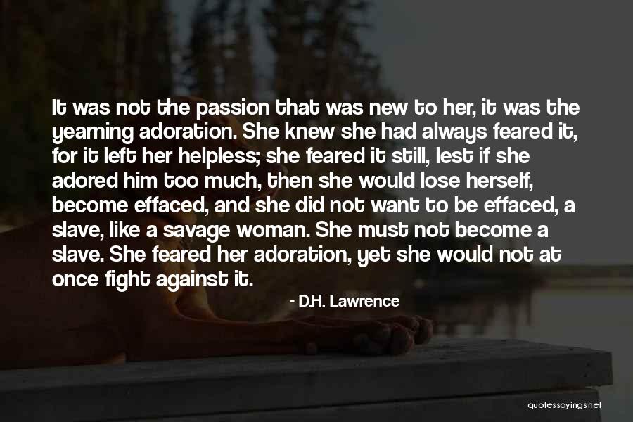 New Love For Her Quotes By D.H. Lawrence