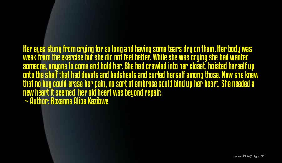 New Love For Her Quotes By Roxanna Aliba Kazibwe